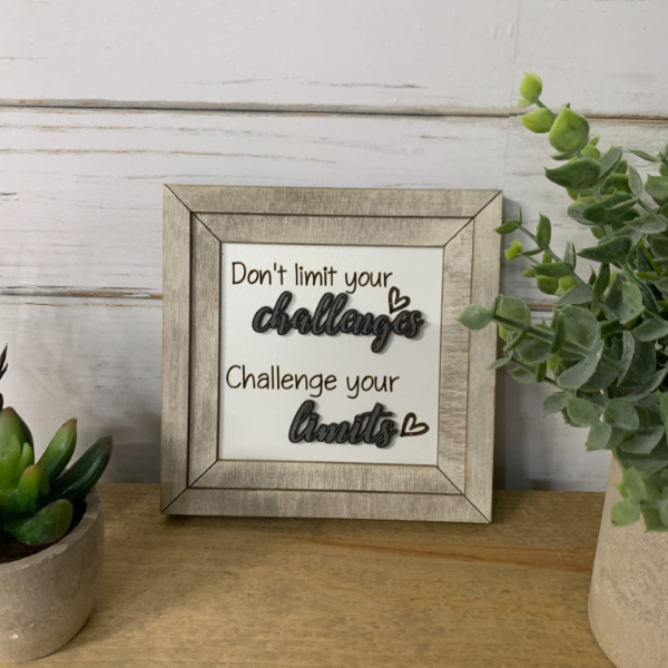 Inspirational Wall Art - Challenges and Limits