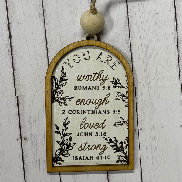 You Are Worthy, Enough, Loved, Strong Charm/Ornament