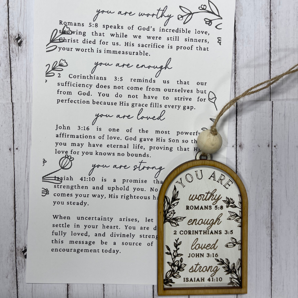 You Are Worthy, Enough, Loved, Strong Charm/Ornament